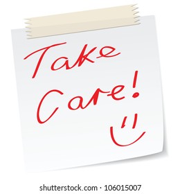 a note with handwritten message, take care, for concepts.