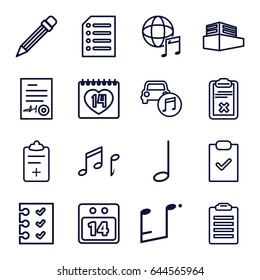 Note icons set. set of 16 note outline icons such as 14 date, clipboard, medical clipboard, car music, international music, documents box, checklist, pencil, signed document