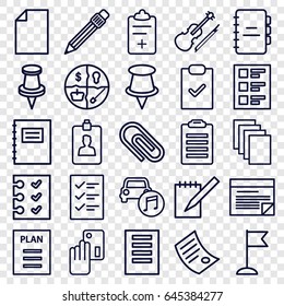 Note icons set. set of 25 note outline icons such as paper, flag, pin, pen, notebook, medical clipboard, violin, car music, checklist, clipboard, plan, document