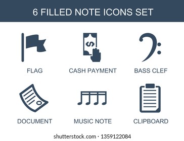 note icons. Trendy 6 note icons. Contain icons such as flag, cash payment, bass clef, document, music note, clipboard. icon for web and mobile.