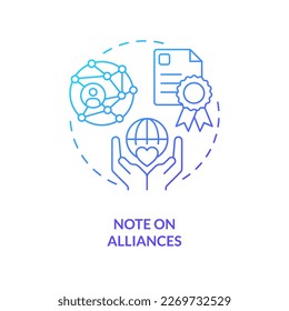 Note on alliances blue gradient concept icon. Insurance company reputation. Check quality. Business network abstract idea thin line illustration. Isolated outline drawing. Myriad Pro-Bold font used