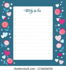 Note page design in cute hand drawn style with flowers and hearts. Good for notebook, invitations, greeting and birthday cards.