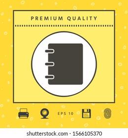 Notebook, address, phone book icon with blank cover. Graphic elements for your design