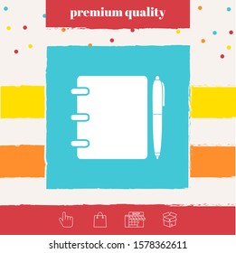 Notebook, address, phone book with pen symbol icon. Graphic elements for your design