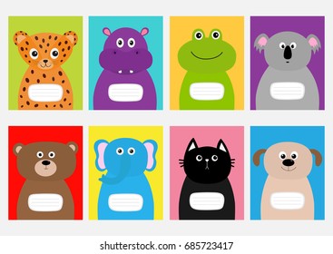 Notebook cover Cat, dog, jaguar, hippopotamus, elephant, bear frog koala. Zoo animal face Cute cartoon character set Baby children education. Flat design White background. Isolated Vector illustration
