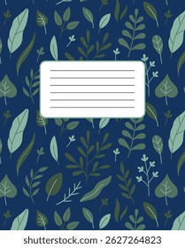 Notebook cover design with leaves and herbs on dark blue background. Flat design. Doodle style. Copy book template with copy space. Vector