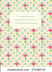 Notebook cover with floral background and place for text. Vector notepad cover. Crumpled paper texture.