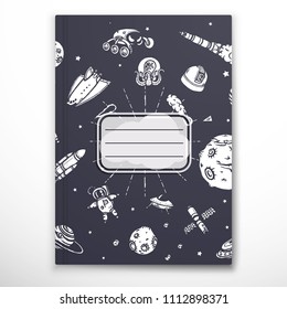 Notebook cover template with space hand-drawn doodles.