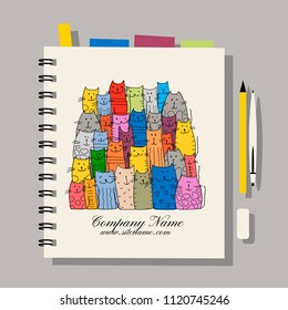 Notebook design, funny cats family