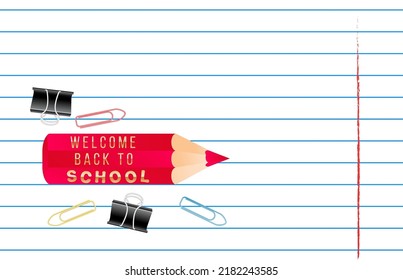 Notebook lined paper note, red pencil, and school suplies copy space place text background, vector illustration