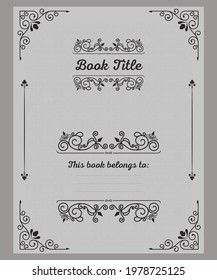 Notebook pages template, belongs to, notes, vector,Vintage Style, This Book Belongs to, Elegant Introduction To The Project Of Your Book KDP Or Method You Want.