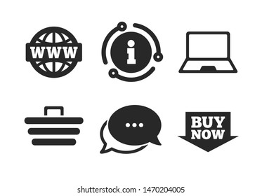 Notebook pc, shopping cart, buy now arrow and internet signs. Chat, info sign. Online shopping icons. WWW globe symbol. Classic style speech bubble icon. Vector