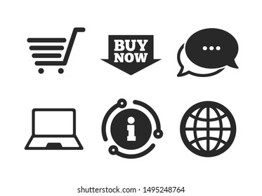 Notebook Pc, Shopping Cart, Buy Now Arrow And Internet Signs. Chat, Info Sign. Online Shopping Icons. WWW Globe Symbol. Classic Style Speech Bubble Icon. Vector