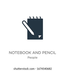 Notebook and pencil icon vector. Trendy flat notebook and pencil icon from people collection isolated on white background. Vector illustration can be used for web and mobile graphic design, logo, 