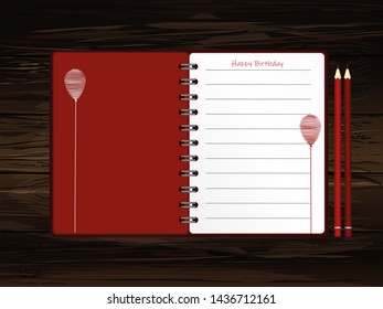 Notebook with red balloon hand-drawn. Dairy and pencils. Greeting card on holiday. Vector on wooden background. A realistic notepad. Office stationery. For notes