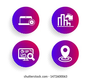 Notebook service, Seo analytics and Decreasing graph icons simple set. Halftone dots button. Location sign. Computer repair, Statistics, Column chart. Map pointer. Business set. Vector