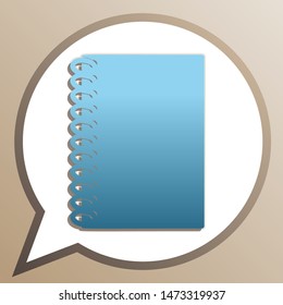 Notebook simple sign. Bright cerulean icon in white speech balloon at pale taupe background. Illustration.