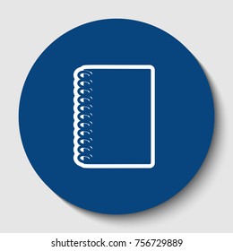 Notebook simple sign. Vector. White contour icon in dark cerulean circle at white background. Isolated.