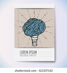 Notebook template. Brain lamp. Idea hand drawn typography poster. Grunge style. Inspirational vector typography.