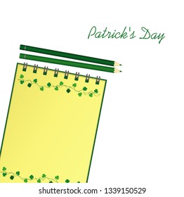 Notebook with template hand-drawn Green festive bunting with clover and pencil. Irish holiday - Happy St. Patrick's Day with a garland of three-leaf. Vector. A realistic notepad. Office stationery.