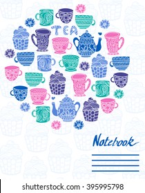 Notepad cover template with cute tea cups, pot and cakes. Hand drawing, vector illustration. Tea room business card template. Template greeting card or invitation to "tea and coffee."
