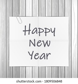 Notepad happy new year text on wooden background. Vector illustration.
