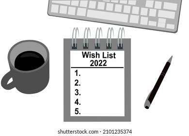 Bloc de notas sobre fondo blanco con escritura - Lista de deseos 2022. Teclado, café y bolígrafo