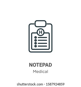 Notepad outline vector icon. Thin line black notepad icon, flat vector simple element illustration from editable medical concept isolated on white background