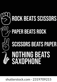 Nothing beats saxophone vector art design, eps file. design file for t-shirt. SVG, EPS cuttable design file