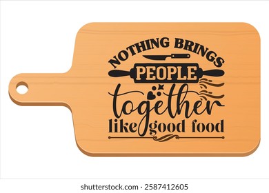 Nothing brings people together like good food