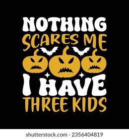 Nothing Happy Halloween t shirt design.
