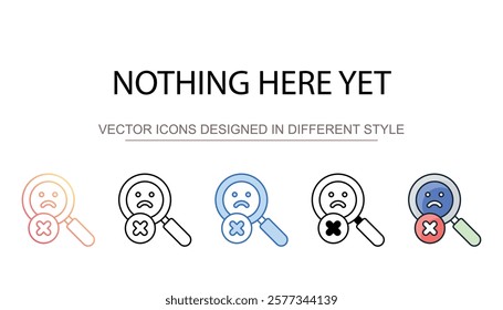 Nothing Here Yet icon design with white background stock illustration