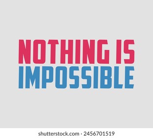 Nothing Is Impossible Christian Eps File