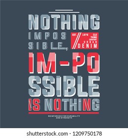 nothing impossible graphic tees