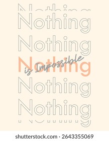 nothing is impossible – pastel motivational quote with soft modern typography