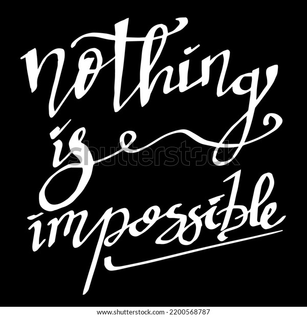 Nothing Impossible Quotes Doodle Vector Stock Vector (Royalty Free ...