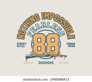 nothing impossible stylish typography slogan for t shirt. Abstract design white grunge and denim style. Vector print, typography, poster, urban streetwear style