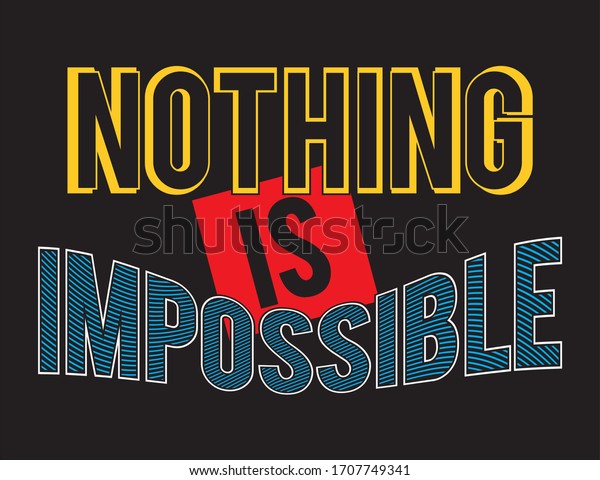 impossible is nothing shirt