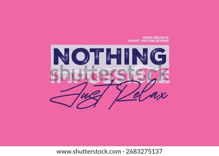 Nothing Impossible Typography Quotes Design for Streetwear Graphic Tee