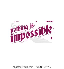 Nothing is impossible vector vintage t-shirt design, typography design
