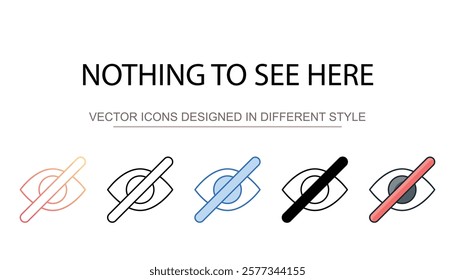 Nothing To See Here icon design with white background stock illustration