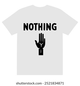 nothing sticker fashion t shirt vector illustration template design