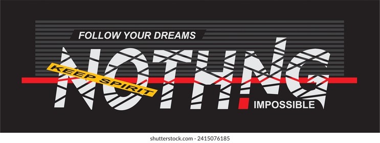nothing t shirt design vector, Varsity T shirt Designs, Slogan T shirt Design 
