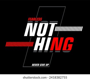 nothing t shirt design vector, Varsity T shirt Designs, Slogan T shirt Design 
