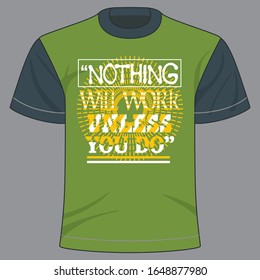 Nothing will work unless you do text based t-shirt design of vector.