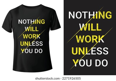 Nothing will work unless you do t-shirt design and vector template.