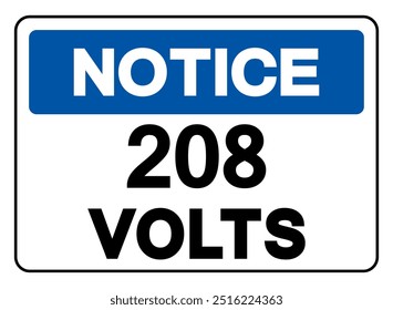 Aviso Símbolo de Marca de 208 Volts,Ilustração de vetor, Isolar no fundo branco Label.EPS10