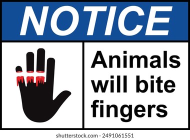 Notice animals will bite fingers sign with symbol. Warning: Animals Will Bite Fingers. Beware of dog