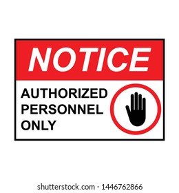 1,704 Authorized personnel only Images, Stock Photos & Vectors ...