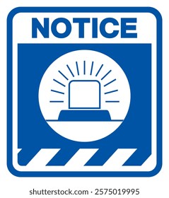 Notice Beacon Must Be Used On This Site Symbol Sign,Vector Illustration, Isolated On White Background Label.EPS10 